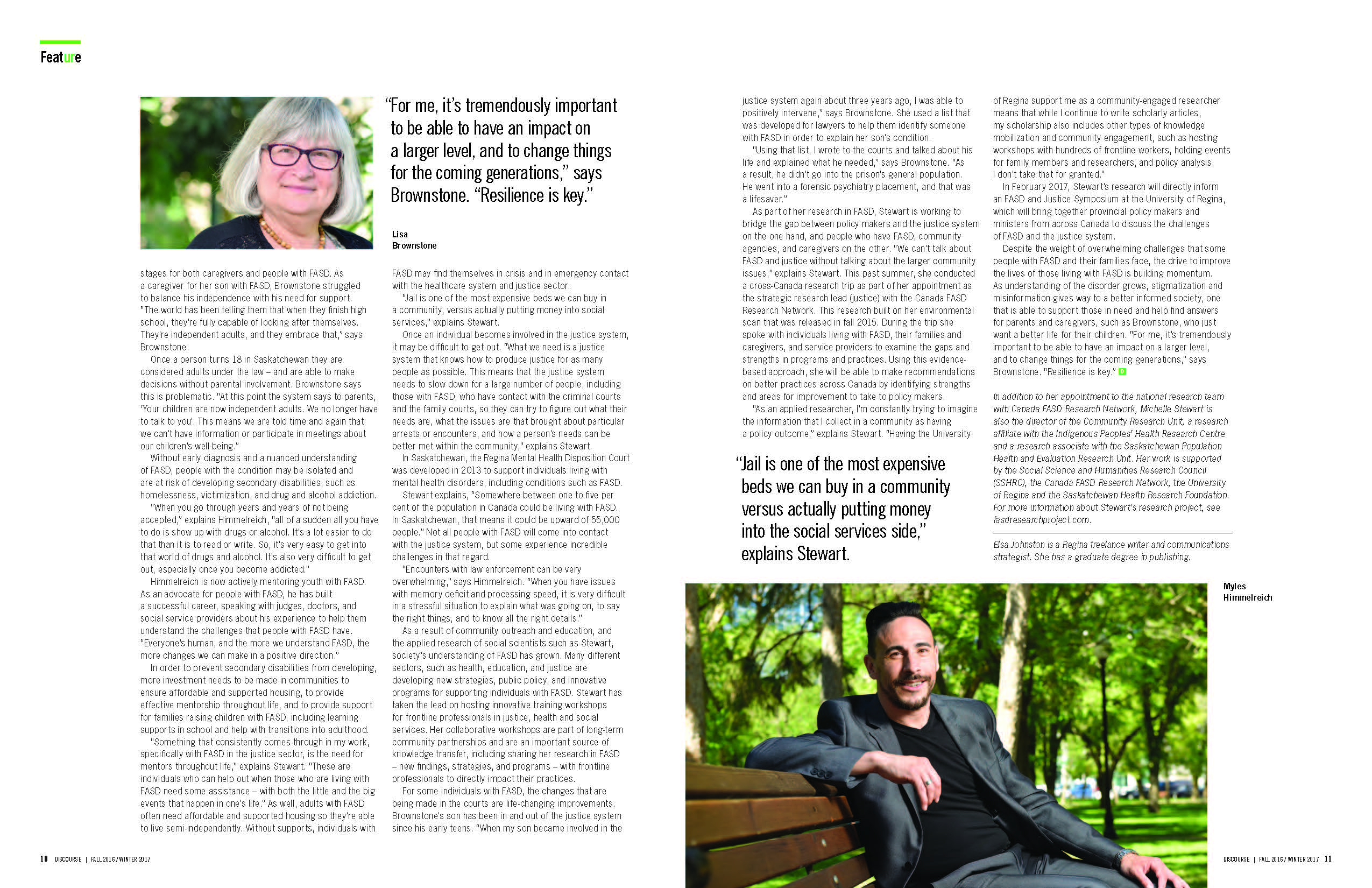 The feature explored Dr. Stewart’s studies on FASD since 2011. The feature explored Dr. Stewart’s studies on FASD since 2011.